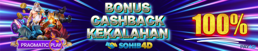 Bonus Cashback Sohib4D