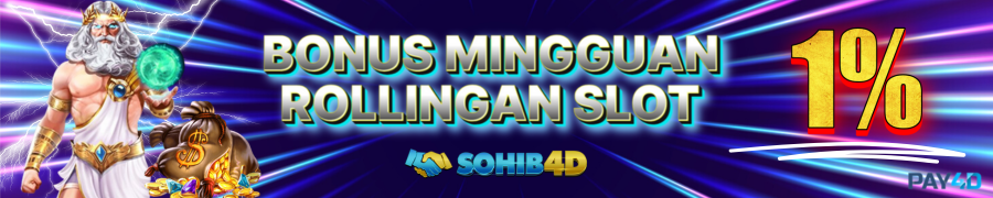 Bonus Rollingan Slot Sohib4D